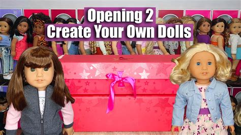 opening 2 create your own dolls american girl youtube