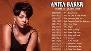 Anita Baker Greatest Hits 2021 || Best Songs Of Anita Baker Full Abum ...