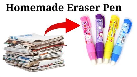 How To Make Eraser Pen At Homehow To Make Homemade Eraser Penhow To