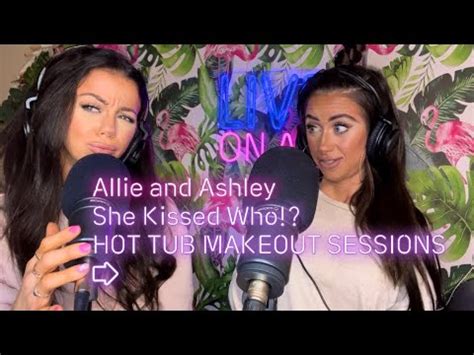 She Kissed Who Hot Tub Makeout Sessions Uncensored With Allie And Ashley Youtube