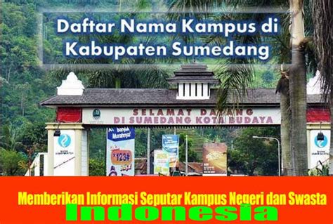 4 Kampus Di Kabupaten Sumedang Negeri Dan Swasta Fakta Kampus