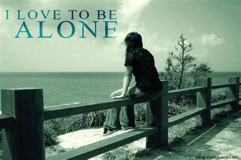 Quotes About Alone Girl 46 Quotes