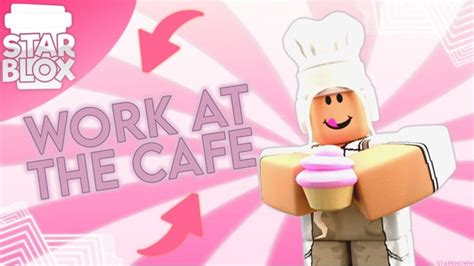 9 Starblox Cafe V3 🧁baking 👩‍🍳 Roblox Roblox Pictures