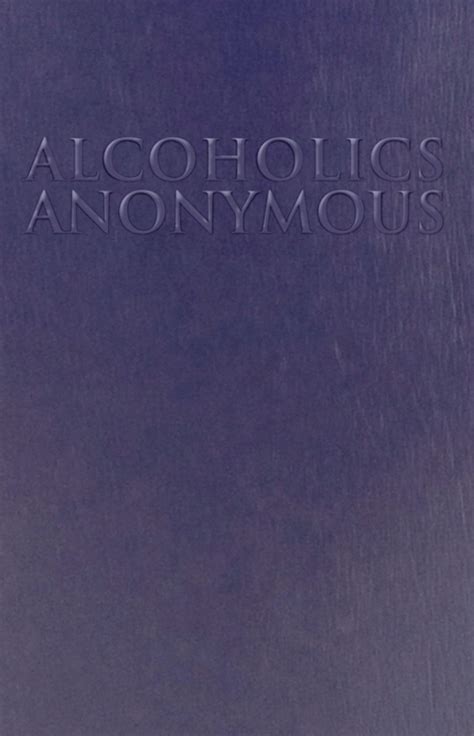 Alcoholics Anonymous Big Book Th Edition All Sizes Soft Cover Cincinnati Aa