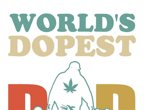 Worlds Dopest Dad By Viet Hoang Dinh On Dribbble