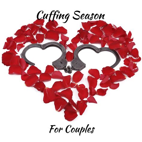 cuffing season for couples cuffing season seasons couples
