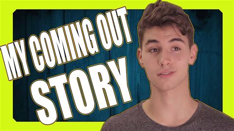 My Coming Out Story Youtube