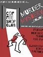 Coffee Shop Club to Host Virtual Murder Mystery – The Pel Mel