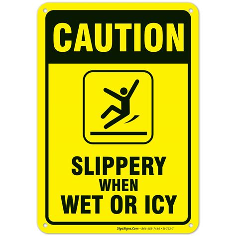 Slippery When Wet Or Icy Sign Caution Sign 10x7 Rust Free Aluminum
