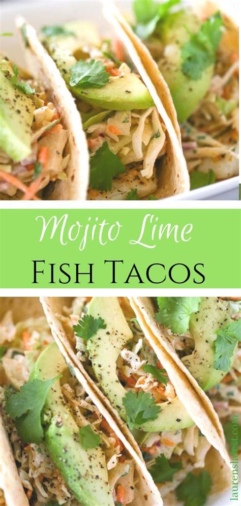 Mojito Lime Fish Taco Recipe A Healthy And Super Delicious Fish Taco