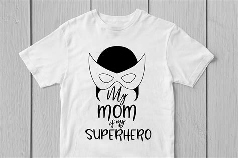 My Mom Is My Superhero Svg Cut File By Coralcuts