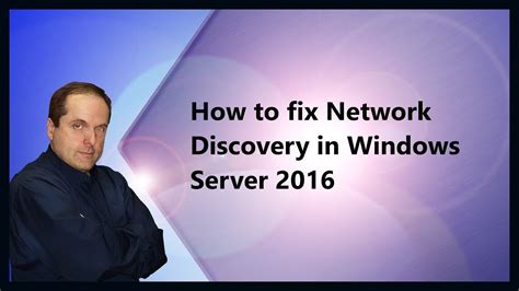 How To Fix Network Discovery In Windows Server Benisnous