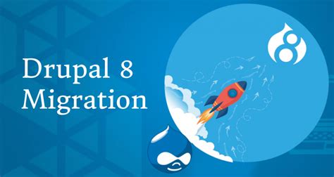Tips To Consider For Hassle Free Drupal 8 Migration