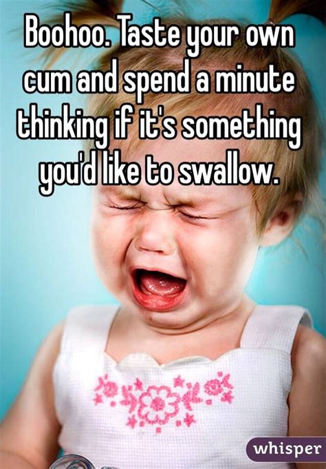 Boohoo Taste Your Own Cum And Spend A Minute Thinking If