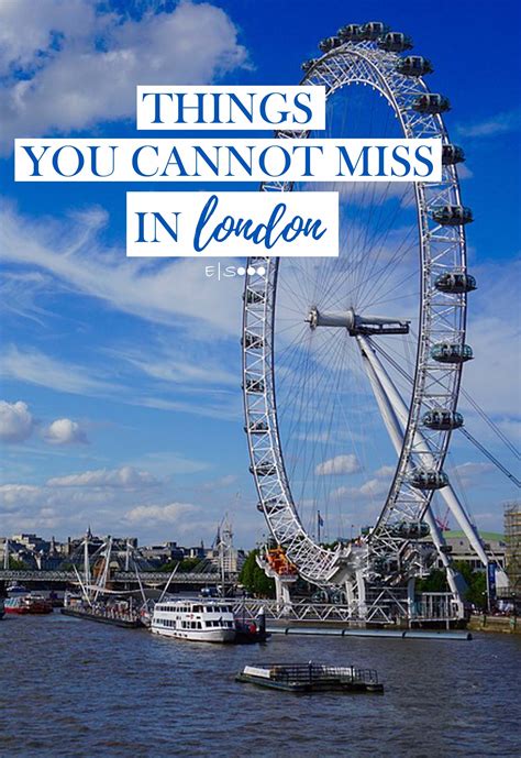 A List Of Things That You Must See When You Visit London England