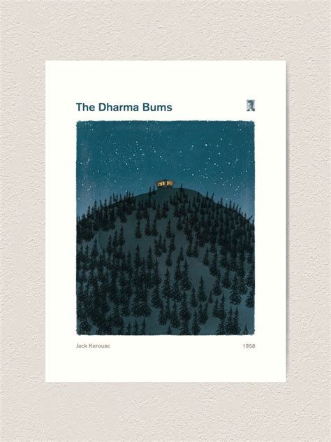 The Dharma Bums Jack Kerouac Art Print By Redhillprints Redbubble