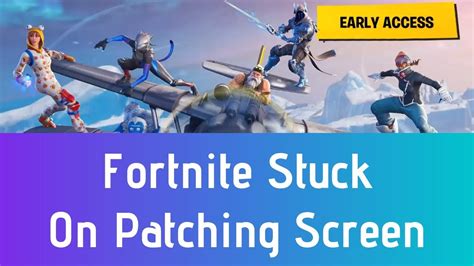 How To Fix Fortnite Stuck On Patching Screen Fortnite Frozen At