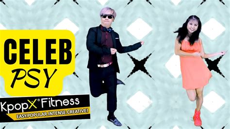 Celeb Psy Kpopx Fitness Preview Kpopworkout Youtube
