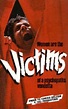 Victims - Film (1982) - SensCritique