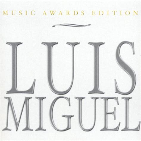 Car Tula Frontal De Luis Miguel Music Awards Edition Portada