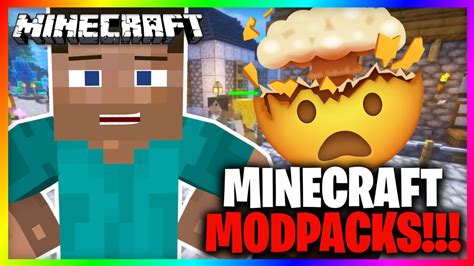 10 Best Minecraft Modpacks Youtube