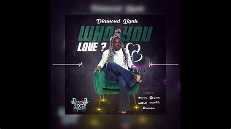 Diamond Liyah Who You Love Raw Youtube