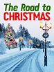 The Road to Christmas (2006) - Mark Jean | Synopsis, Characteristics ...