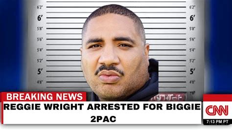 Reggie Wright Arrested For Biggie 2pac Snoop Dogg On House Arrest P