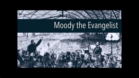 Dwight L Moody 1898 Sermons Youtube