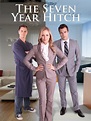 The Seven Year Hitch (TV Movie 2012) - IMDb