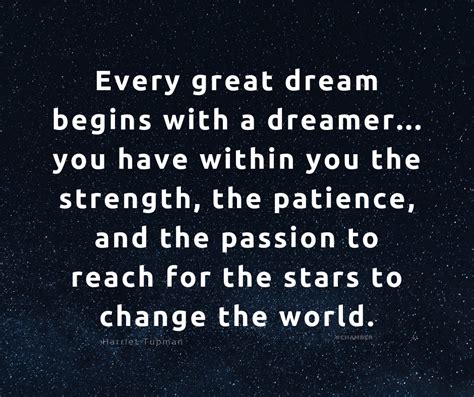 Know Someone That Needs To Hear This Every Great Dream Begins With A