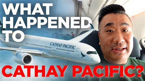 What Happened To Cathay Pacific Youtube