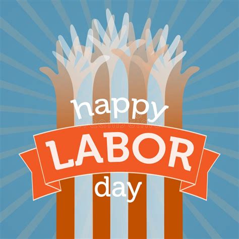 Happy Labor Day Hand Lettering Stock Vector Illustration Of