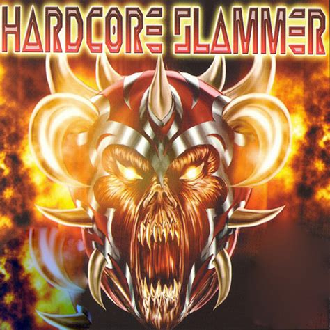 Hardcore Slammer Compilation By Various Artists Spotify