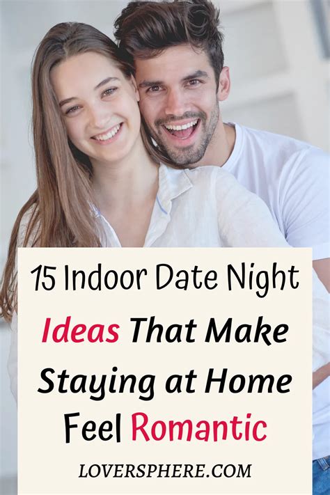 15 Indoor Date Night Ideas That Make Staying At Home Feel Romantic