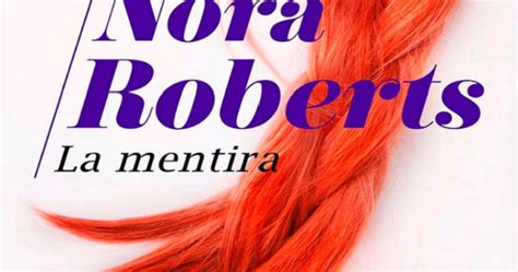 Los Libros De Tessa La Mentira Nora Roberts