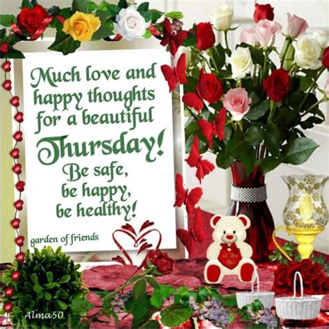 Much Love And Happy Thoughts For A Beautiful Thursday Pictures Photos