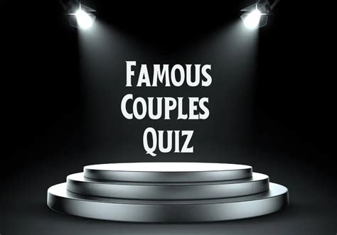famous couples quiz questions and answers 2023