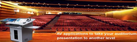 Auditorium Audio Visual Solutions Auditorium Sound System Design