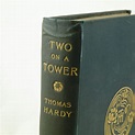 Two on a Tower by Thomas Hardy | Rare and Antique Books