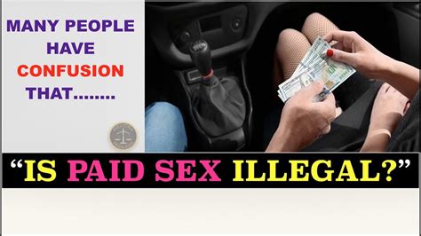 Is Paid Sex Illegal In India Youtube