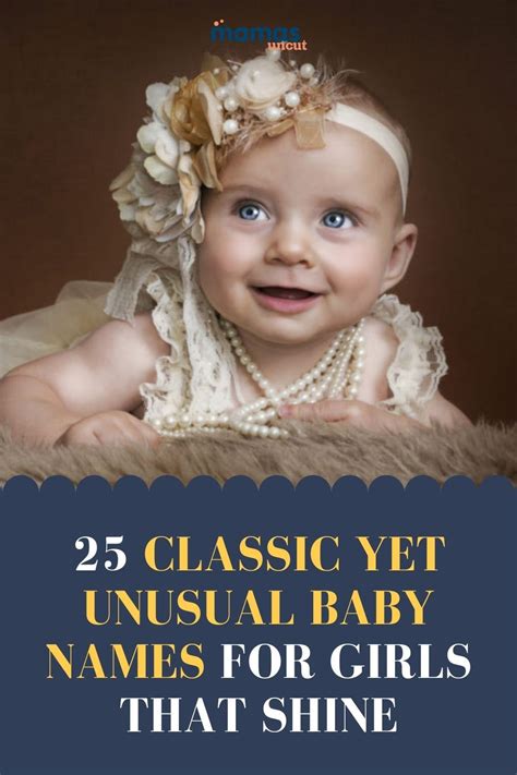 25 Granny Approved Classic Yet Unusual Baby Names For Girls Unusual