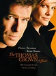 The Thomas Crown Affair - 1999: The Thomas Crown Affair - 1999