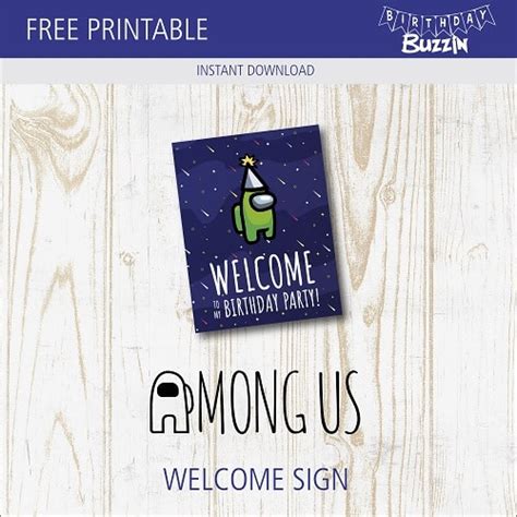 Free Printable Among Us Welcome Sign Birthday Buzzin