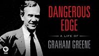 Dangerous Edge: A Life of Graham Greene - Apple TV