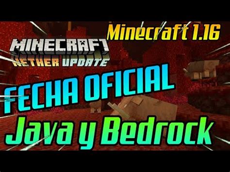 Maybe you would like to learn more about one of these? FECHA OFICIAL de Minecraft 1.16 / BEDROCK y JAVA | Cuando ...