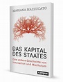 Das Kapital des Staates, ein Buch von Mariana Mazzucato - Campus Verlag