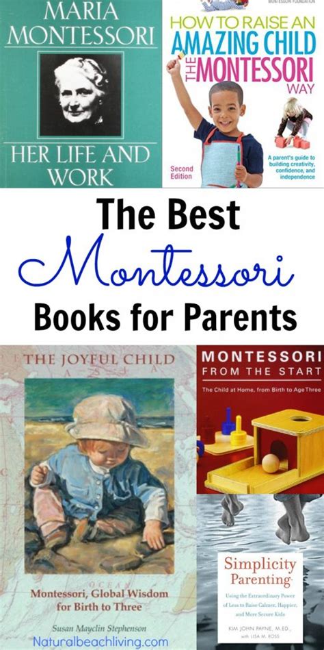The Best Montessori Books For Parents Natural Beach Livingpeaceful