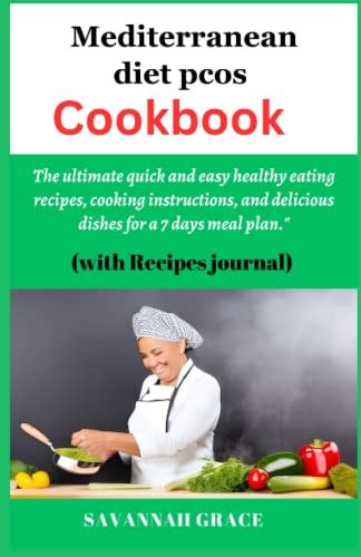 Mediterranean Diet Pcos Cookbook The Ultimate Quick And Easy Healthy