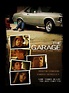 The Garage (2006 film) - Alchetron, The Free Social Encyclopedia